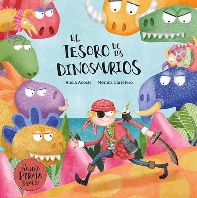 El Tesoro de Los Dinosaurios by Acosta, Alicia