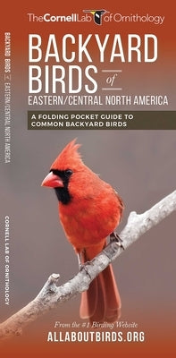 Backyard Birds of Eastern/Central North America: A Folding Pocket Guide to Common Backyard Birds by Waterford Press