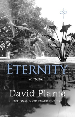 Eternity by Plante, David