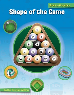 Shape of the Game by Williams, Heather