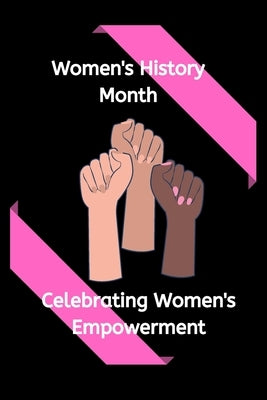 Women's History Month by Bennett, Cam