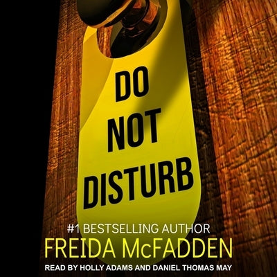 Do Not Disturb by McFadden, Freida