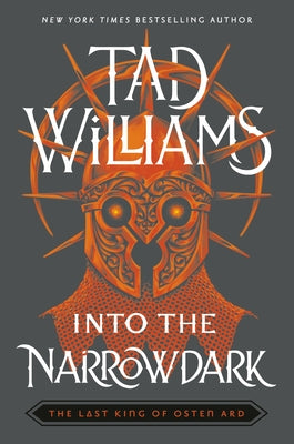 Into the Narrowdark by Williams, Tad