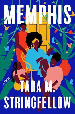 Memphis: A Read with Jenna Pick by Stringfellow, Tara M.