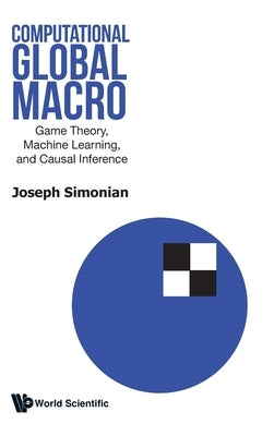 Computational Global Macro by Joseph Simonian