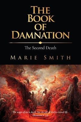 The Book of Damnation: The Second Death by Smith, Marie