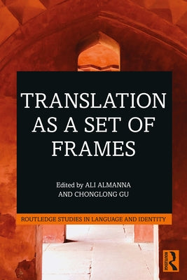 Translation as a Set of Frames by Almanna, Ali