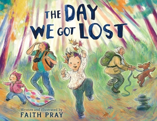 The Day We Got Lost by Pray, Faith