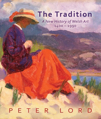 The Tradition by Lord, Peter