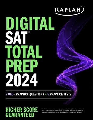 Digital SAT Total Prep 2024 by Kaplan Test Prep