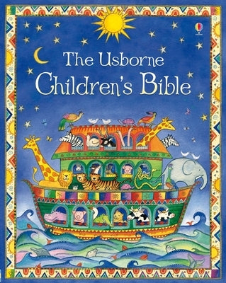 Usborne Children's Bible by Amery, Heather
