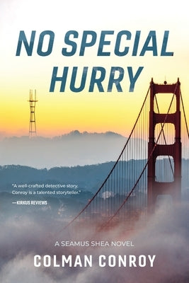 No Special Hurry by Conroy, Colman