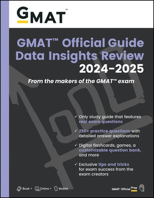 GMAT Official Guide Data Insights Review 2024-2025: Book + Online Question Bank by Gmac (Graduate Management Admission Coun