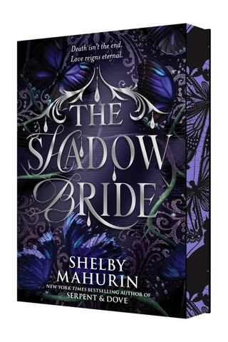 The Shadow Bride Deluxe Limited Edition by Mahurin, Shelby