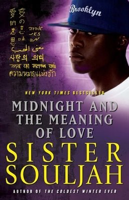 Midnight and the Meaning of Love by Souljah, Sister