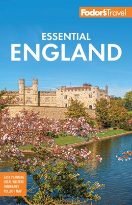 Fodor's Essential England by Fodor's Travel Guides
