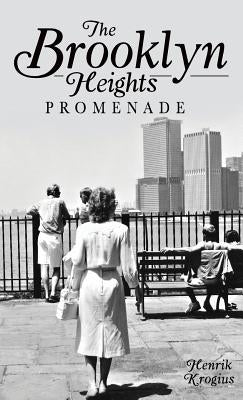 The Brooklyn Heights Promenade by Krogius, Henrik