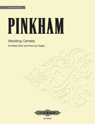 Wedding Cantata by Pinkham, Daniel