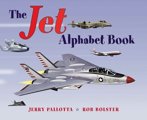 The Jet Alphabet Book by Pallotta, Jerry