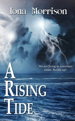 A Rising Tide by Morrison, Iona