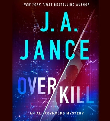 Overkill by Jance, J. A.