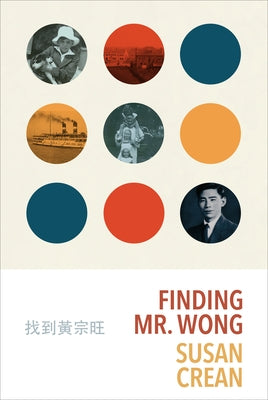 Finding Mr. Wong by Crean, Susan