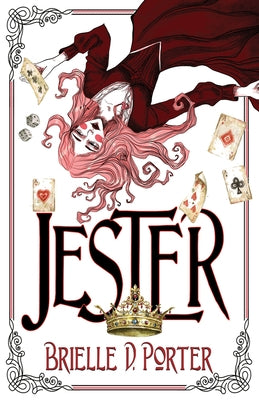 Jester by Porter, Brielle D.