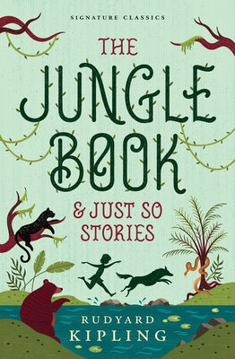 The Jungle Book & Just So Stories by Kipling, Rudyard