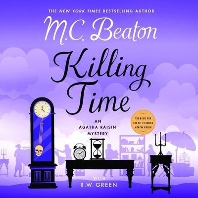 Killing Time by Beaton, M. C.