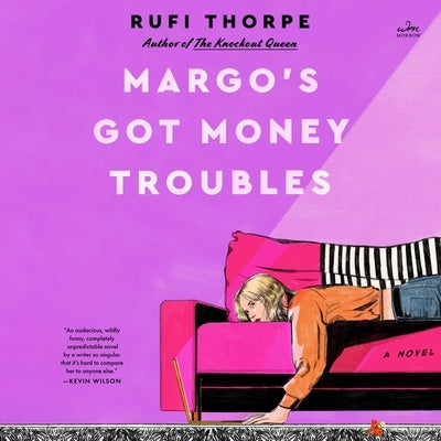 Margo's Got Money Troubles by Thorpe, Rufi