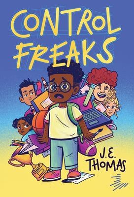 Control Freaks by Thomas, J. E.