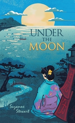 Under the Moon by Stewart, Suzanne