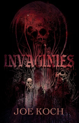 Invaginies by Koch, Joe