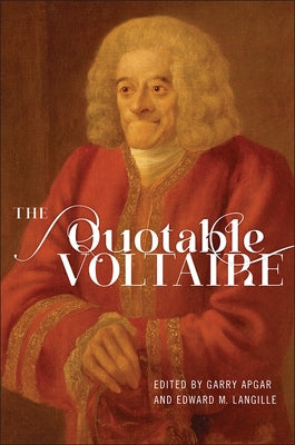The Quotable Voltaire by Apgar, Garry