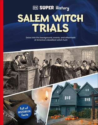 DK Super History Salem Witch Trials by DK
