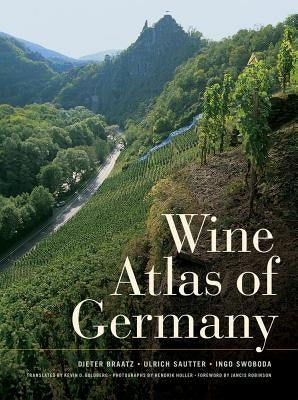 Wine Atlas of Germany by Braatz, Dieter