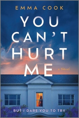 You Can't Hurt Me by Cook, Emma
