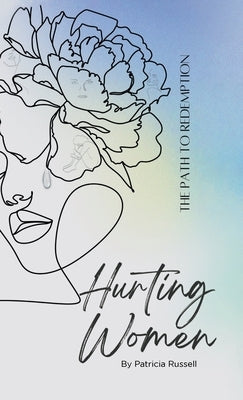 Hurting Women by Russell, Patricia