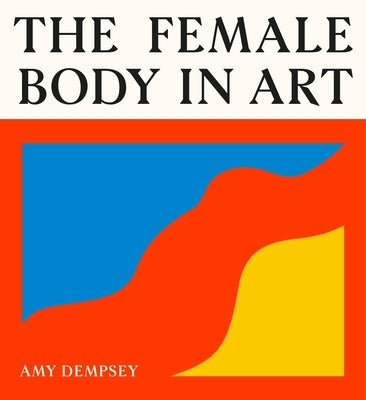 The Female Body in Art by Dempsey