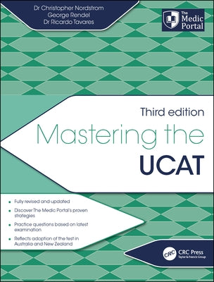 Mastering the UCAT, Third Edition by Nordstrom, Christopher