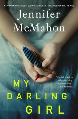 My Darling Girl by McMahon, Jennifer