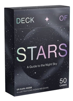 Deck of Stars: A Guide to the Night Sky by Webb, Sara