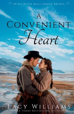 A Convenient Heart by Williams, Lacy