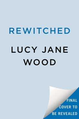 Rewitched by Wood, Lucy Jane