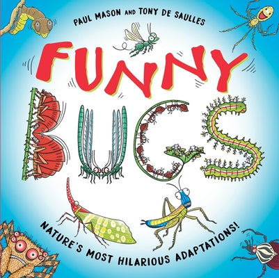 Funny Bugs by Mason, Paul