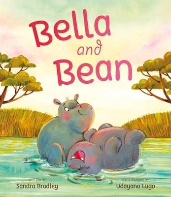Bella and Bean by Bradley, Sandra