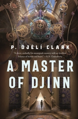 A Master of Djinn by Clark, P. Dj&#195;&#168;l&#195;&#173;