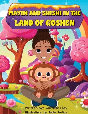 Mayim and Shishi in the Land of Goshen by Eley, Michele