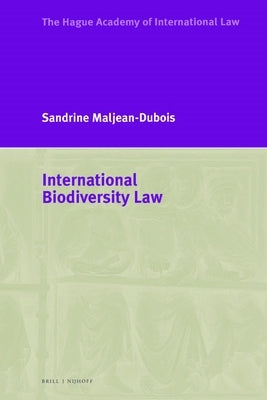 International Biodiversity Law by Maljean-DuBois, Sandrine