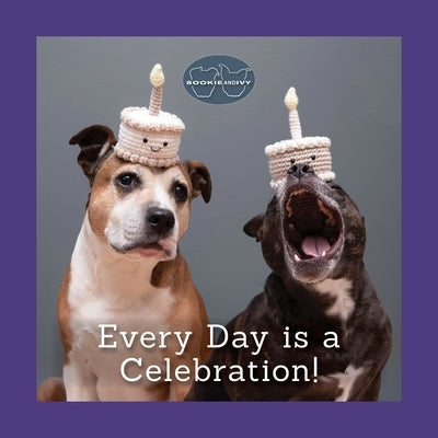 Sookie and Ivy Every Day Is a Celebration! by Oja, Jani